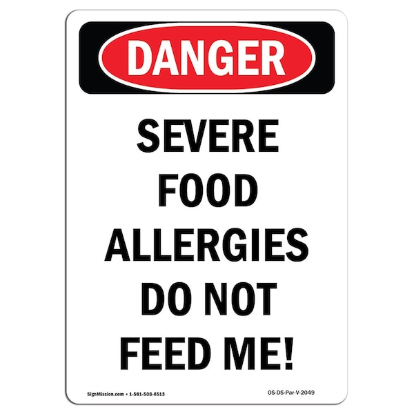 Safety Sign, OSHA Danger, 24" Height, Aluminum, Portrait Severe Food Allergies Do, Portrait